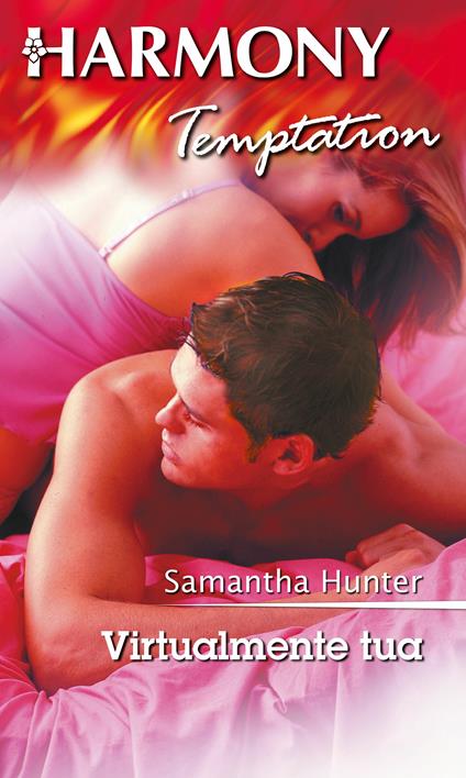 Virtualmente tua - Samantha Hunter - ebook