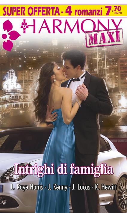 Intrighi di famiglia: Insensibile ribelle-L'erede illegittimo-La donna di ghiaccio-Ritorno a Wolfe Manor - Kate Hewitt,Janette Kenny,Jennie Lucas,Lynn Raye Harris - ebook