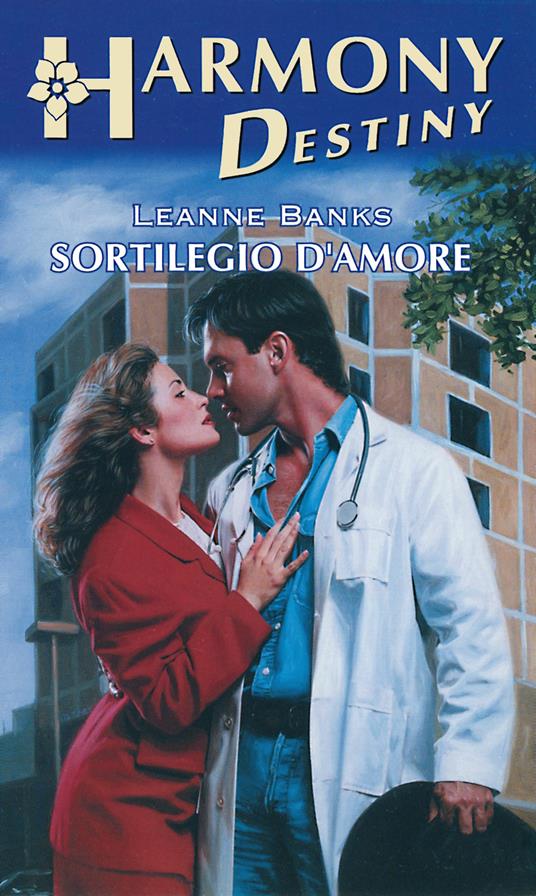 Sortilegio d'amore - Leanne Banks - ebook