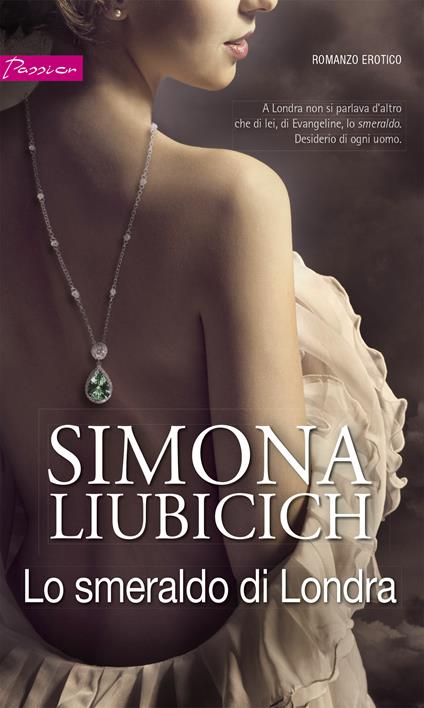 Lo smeraldo di Londra - Simona Liubicich - ebook