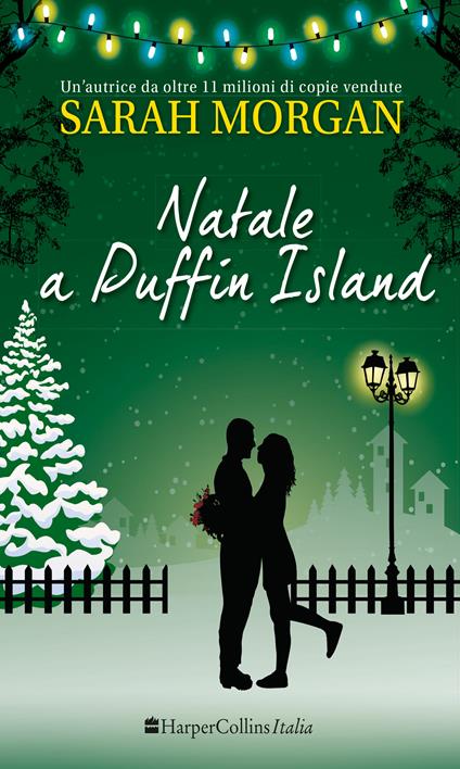 Natale a Puffin Island. Puffin Island. Vol. 3 - Sarah Morgan,Fabio Pacini - ebook