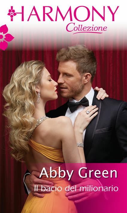 Il bacio del milionario - Abby Green,Sonia Indinimeo - ebook