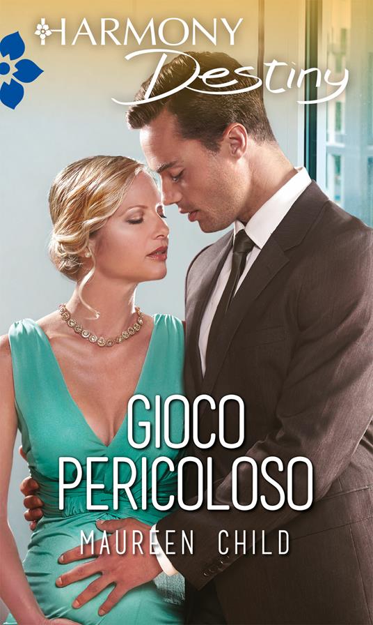 Gioco pericoloso - Maureen Child - ebook