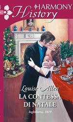 La contessa di Natale. I disonorevoli lords. Vol. 2