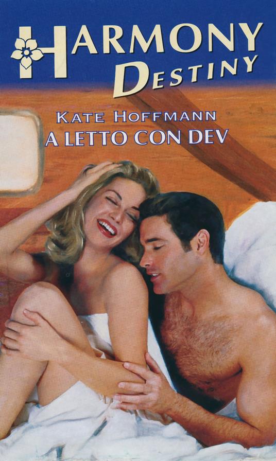 A letto con Dev - Kate Hoffmann - ebook