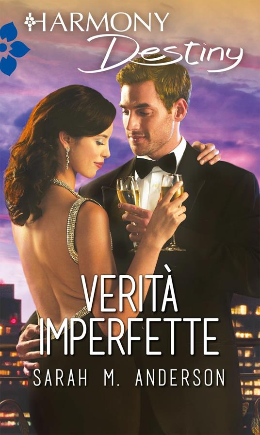 Verità imperfette - Sarah M. Anderson - ebook