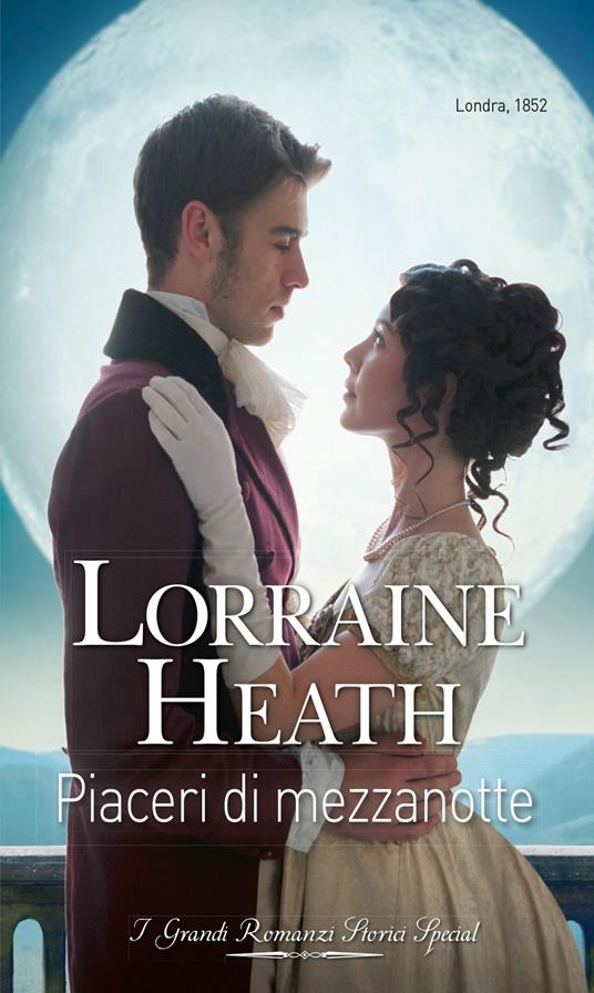 Piaceri di mezzanotte. I libertini di St. James's. Vol. 4 - Lorraine Heath - ebook