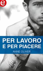 Per lavoro e per piacere. Bad boys. Vol. 4