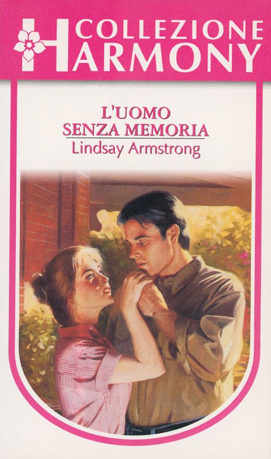 L' uomo senza memoria - Lindsay Armstrong - ebook