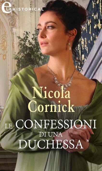 Le confessioni di una duchessa. Le spose di Fortune's Folly - Nicola Cornick - ebook