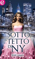 Sotto il tetto di NY. C'era una volta.... Vol. 2