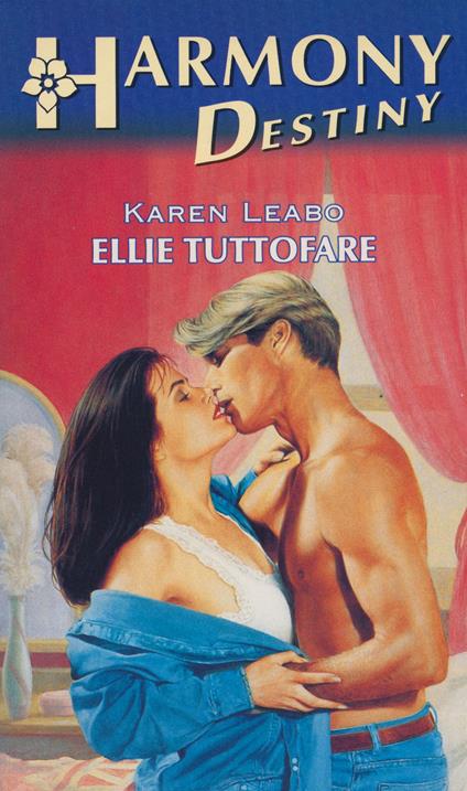 Ellie tuttofare - Karen Leabo - ebook