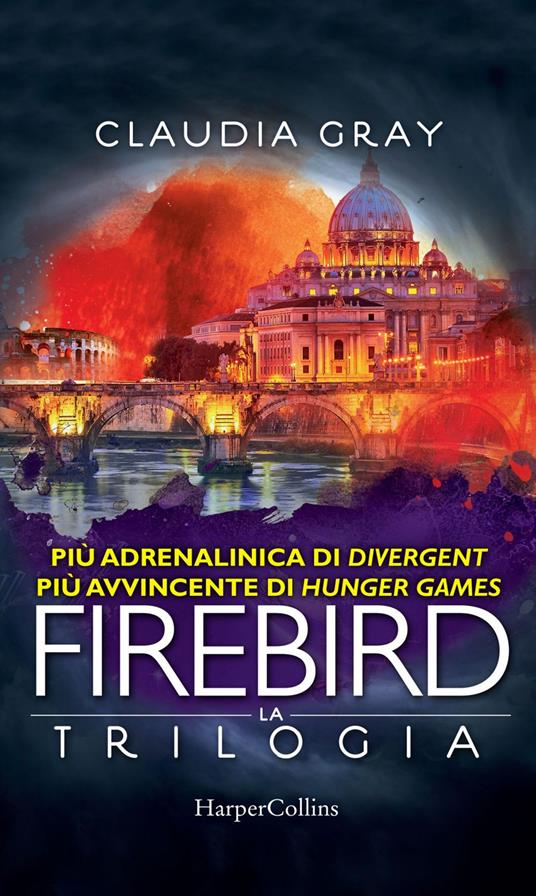 Firebird. La trilogia - Claudia Gray,Isabella Polli - ebook