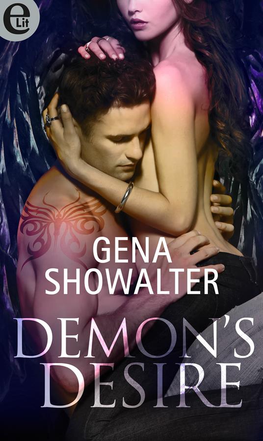 Demon's desire. I signori degli inferi - Gena Showalter - ebook