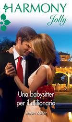 Una babysitter per il milionario