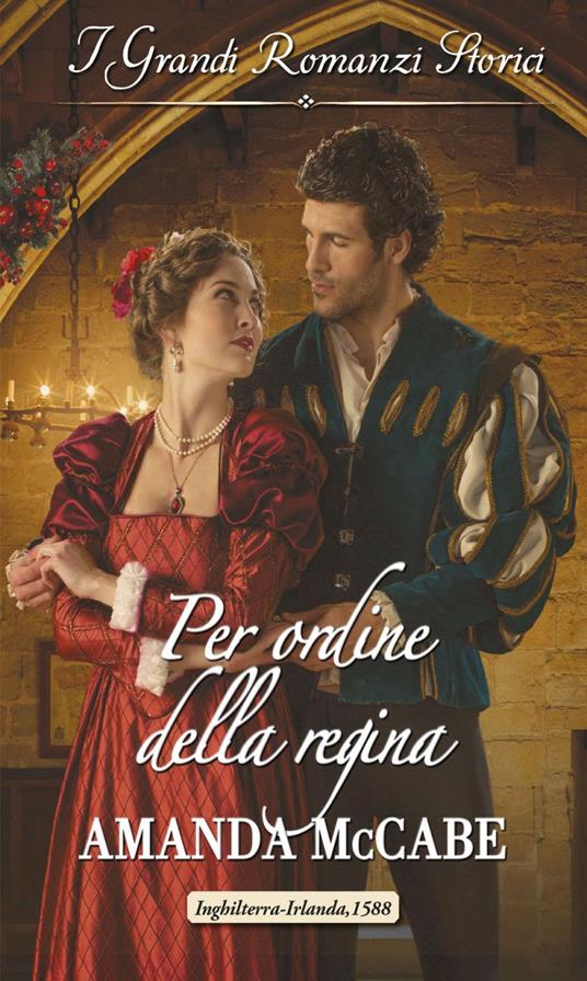 Per ordine della regina - Amanda McCabe - ebook