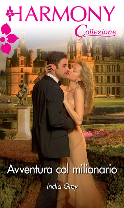 Avventura col milionario - India Grey - ebook