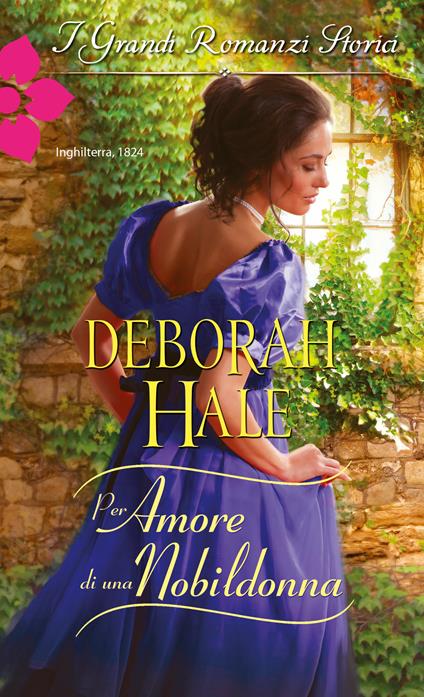 Per amore di una nobildonna - Deborah Hale - ebook