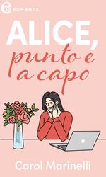 Alice, punto e a capo