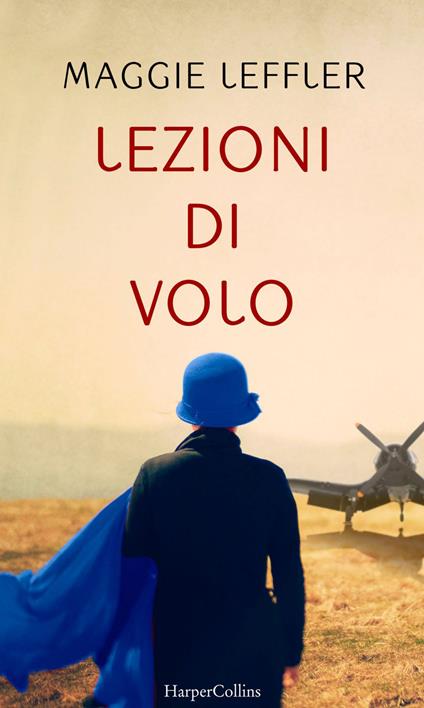 Lezioni di volo - Maggie Leffler,Roberta Zuppet - ebook