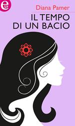 Il tempo di un bacio