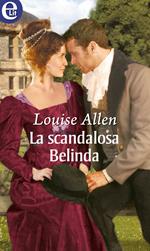 La scandalosa Belinda. The scandalous Ravenhursts. Vol. 3