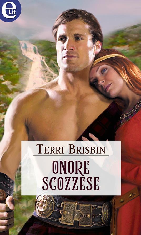 Onore scozzese. The MacLerie clan. Vol. 3 - Terri Brisbin - ebook