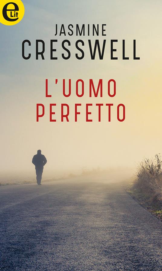 L' uomo perfetto - Jasmine Cresswell - ebook