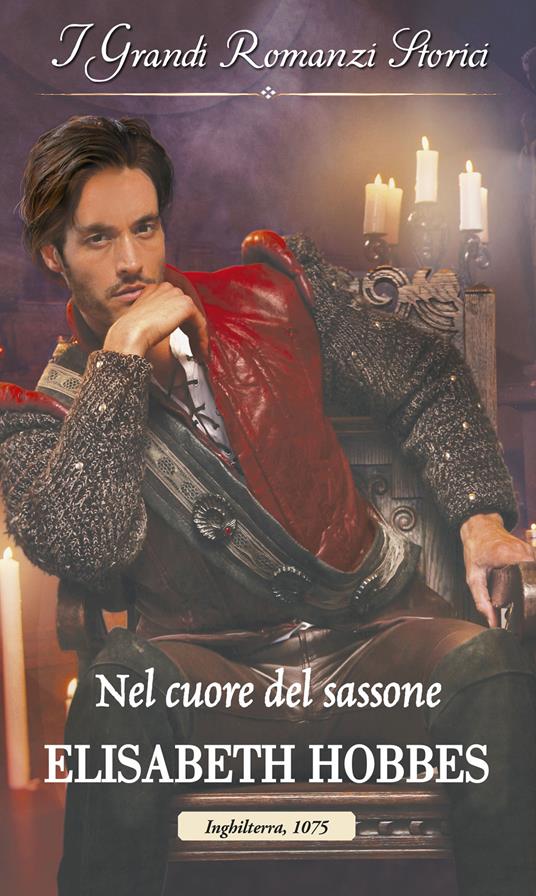 Nel cuore del sassone - Elisabeth Hobbes,Mariachiara Balocco - ebook