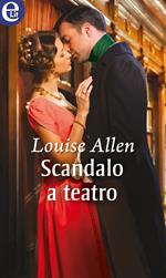 Scandalo a teatro. The scandalous Ravenhursts. Vol. 7
