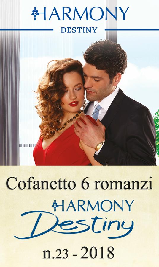 Harmony Destiny. Vol. 23 - Maureen Child,Andrea Laurence,Joanne Rock,Charlene Sands - ebook