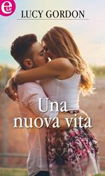Una nuova vita. Rinucci Brothers. Vol. 1