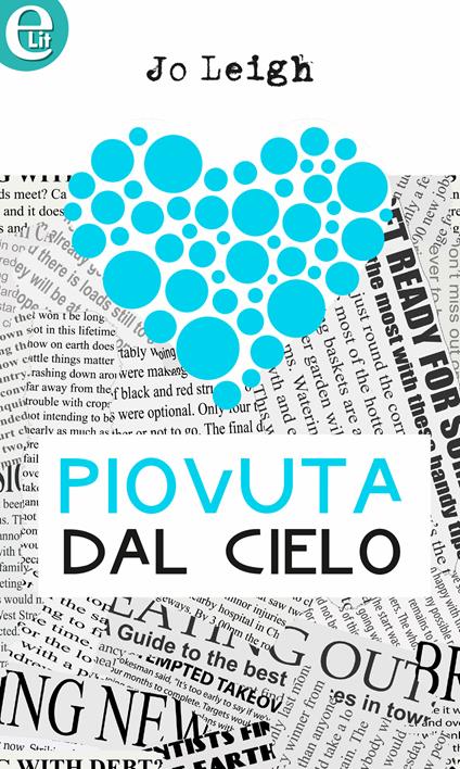 Piovuta dal cielo. The personal touch. Vol. 1 - Jo Leigh - ebook