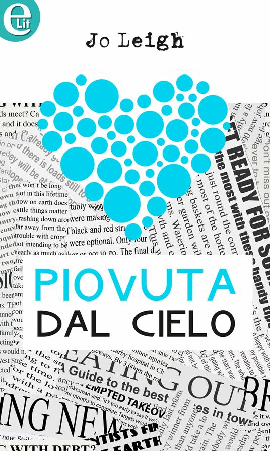 Piovuta dal cielo. The personal touch. Vol. 1 - Jo Leigh - ebook