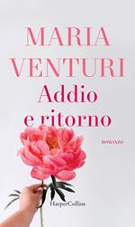 Addio e ritorno