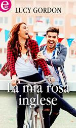 La mia rosa inglese. Rinucci Brothers. Vol. 6