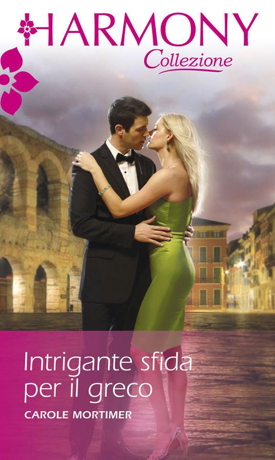 Intrigante sfida per il greco - Carole Mortimer - ebook