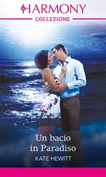Un bacio in Paradiso. I Bryant. Vol. 1