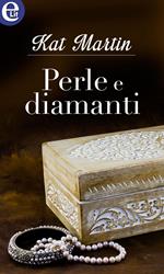 Perle e diamanti. La trilogia della collana. Vol. 1