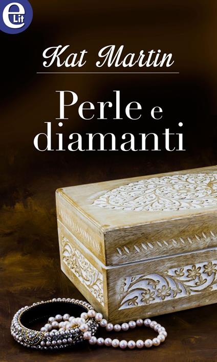 Perle e diamanti. La trilogia della collana. Vol. 1 - Kat Martin - ebook