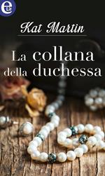 La collana della duchessa. La trilogia della collana. Vol. 3