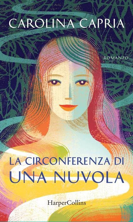 La circonferenza di una nuvola - Carolina Capria - ebook