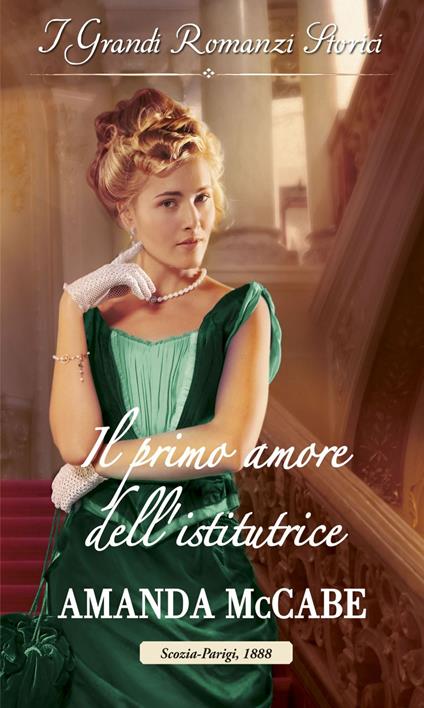 Il primo amore dell'istitutrice. Debuttanti a Parigi. Vol. 2 - Amanda McCabe - ebook