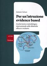 Per un'istruzione evidence based. Analisi teorico-metodologica internazionale sulle didattiche efficaci e inclusive