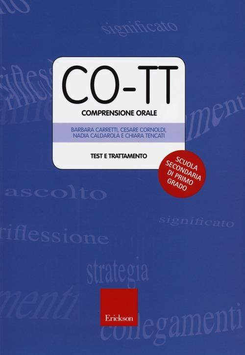 CO-TT. Comprensione orale. Test e trattamento. Scuola secondaria di primo grado. Con DVD-ROM - copertina