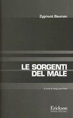 Le sorgenti del male