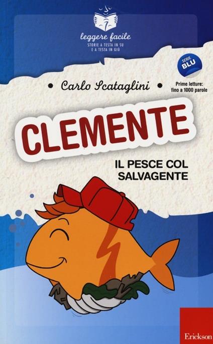 Clemente, il pesce col salvagente - Carlo Scataglini - copertina