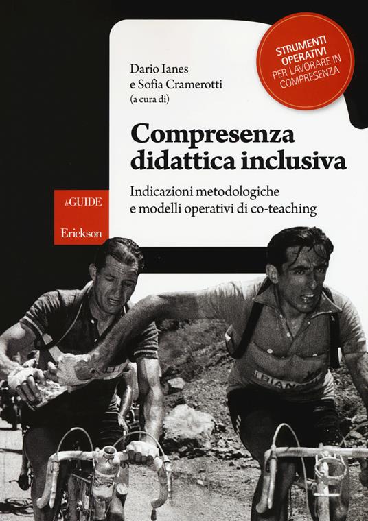Compresenza didattica inclusiva. Indicazioni metodologiche e modelli operativi di co-teaching - copertina