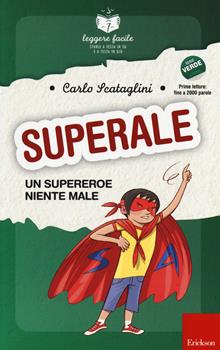 Superale, un supereroe niente male