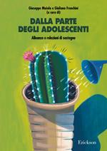 Dalla parte degli adolescenti. Alleanze e relazioni di sostegno
